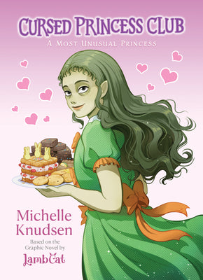 Cursed Princess Club Novel 1: A Most Unusual Princess by Michelle Knudsen book cover