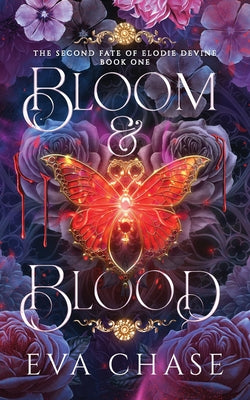 Bloom & Blood by Eva Chase book cover