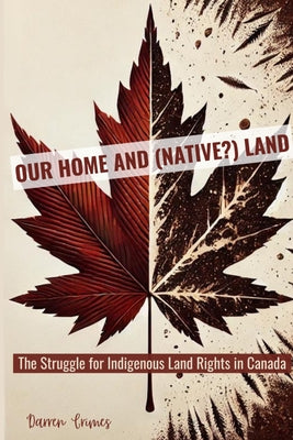 Our Home and (Native?) Land by Darren Grimes book cover