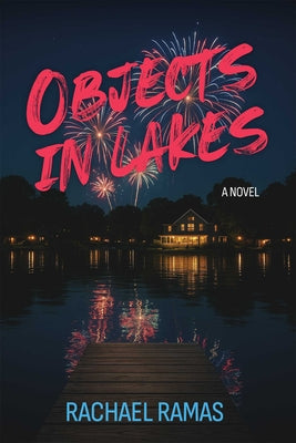 Objects in Lakes by Ramas, Rachael book cover