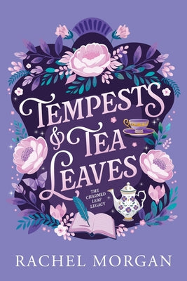 Tempests & Tea Leaves by Rachel Morgan book cover