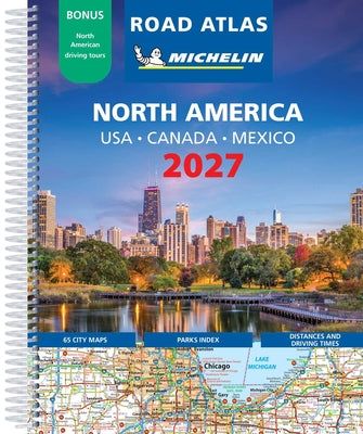 Michelin North America Road Atlas 2027: Usa, Canada, Mexico by Michelin Editions book cover