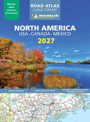 Michelin North America Large Format Road Atlas 2027 by Michelin Editions book cover