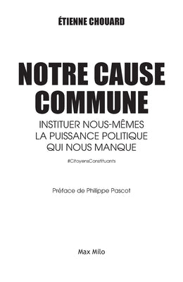 Book cover of Notre cause commune by Chouard, Etienne