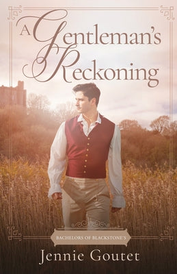 Book cover of A Gentleman's Reckoning by Goutet, Jennie