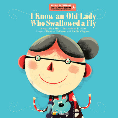 Book cover of I Know an Old Lady Who Swallowed a Fly by Mills, Alan