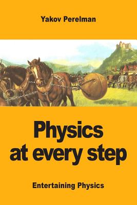 Physics at every step by Yakov Perelman book cover