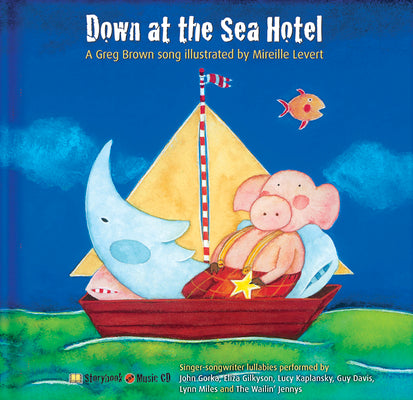 Book cover of Down at the Sea Hotel [With CD] by Brown, Greg