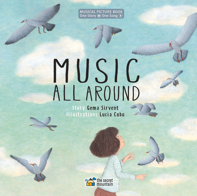 Book cover of Music All Around by Sirvent, Gema