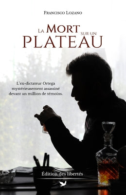 Book cover of La Mort sur un plateau by Lozano, Francisco