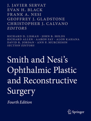 Book cover of Smith and Nesi's Ophthalmic Plastic and Reconstructive Surgery by Servat, J. Javier
