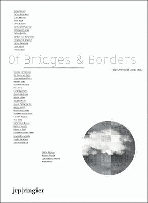 Book cover of Of Bridges & Borders by De Vajay, Sigismond