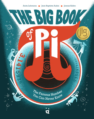 Book cover of The Big Book of Pi: The Famous Number You Can Never Know by Aubin, Jean-Baptiste