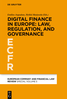 Digital Finance in Europe: Law, Regulation, and Governance by Emilios Avgouleas book cover