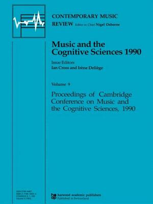 Book cover of Music and the Cognitive Sciences 1990 by Cross, Ian
