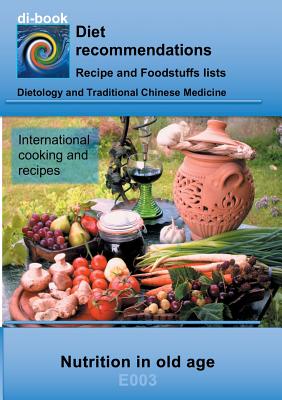 Book cover of Nutrition in old age: E003 DIETETICS - Universal - Nutrition in old age by Miligui, Josef