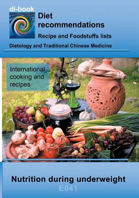 Book cover of Nutrition during underweight: E041 DIETETICS - Metabolism - Eating Disorders (Underweight) by Miligui, Josef