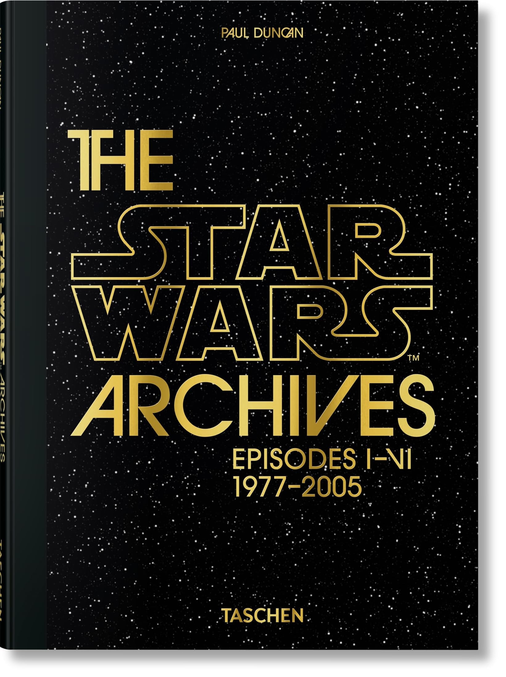 Book cover of The Star Wars Archives. Episodes I-VI by Duncan, Paul