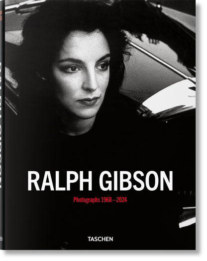 Book cover of Ralph Gibson. Photographs 1960-2024 by Gibson, Ralph