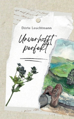 Book cover of Unverhofft perfekt by Leuchtmann, D