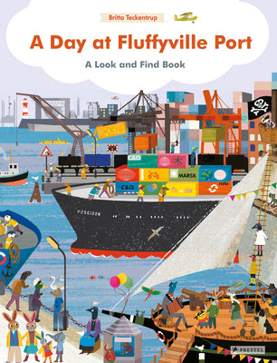 A Day at Fluffyville Port: A Look and Find Book by Britta Teckentrup book cover