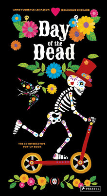 Day of the Dead: The 3D Interactive Pop-Up Book by Dominique Ehrhard book cover