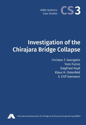 Investigation of the Chirajara Bridge Collapse by Christos T. Georgakis book cover