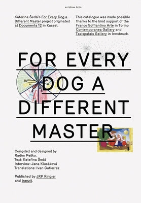 Book cover of Katerina Seda: For Every Dog a Different Master by Seda, Katerina