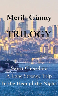 Trilogy by Merih Gunay book cover