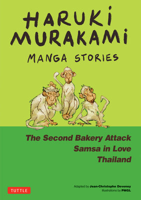 Book cover of Haruki Murakami Manga Stories 2: The Second Bakery Attack; Samsa in Love; Thailand by Murakami, Haruki