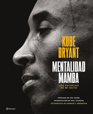 Mentalidad Mamba: Los Secretos de Mi by Bryant, Kobe book cover