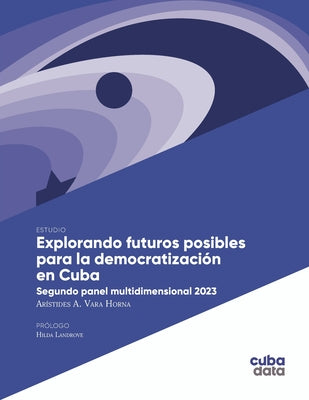 Explorando futuros posibles para la democratizaci by Ar Vara Horna book cover