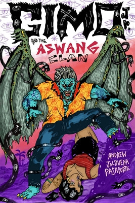 Book cover of Gimo Jr. and the Aswang Clan by Fontanilla, Auggie