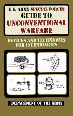 U.S. Army Special Forces Guide to Unconventional Warfare by Department of the Army book cover