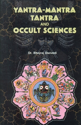 Yantra Mantra Tantra and Occult Science by Bhojraj Dwivedi book cover