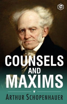 Counsels and Maxims by Arthur Schopenhauer book cover