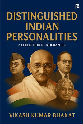 Distinguished Indian Personalities by Vikash Kumar Bhakat book cover