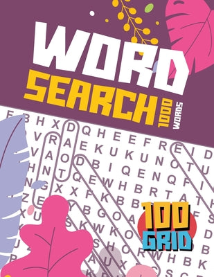 Book cover of Word Search Book for Adults: 100 Large-Print Puzzles (Large Print Word Search Books for Adults) Word Search Puzzle Book for Women, Girls, Men - Best G by Bidden, Laura