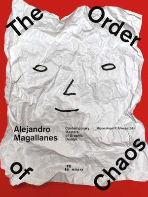 Book cover of Alejandro Magallanes: The Order of Chaos by HOAKI BOOKS