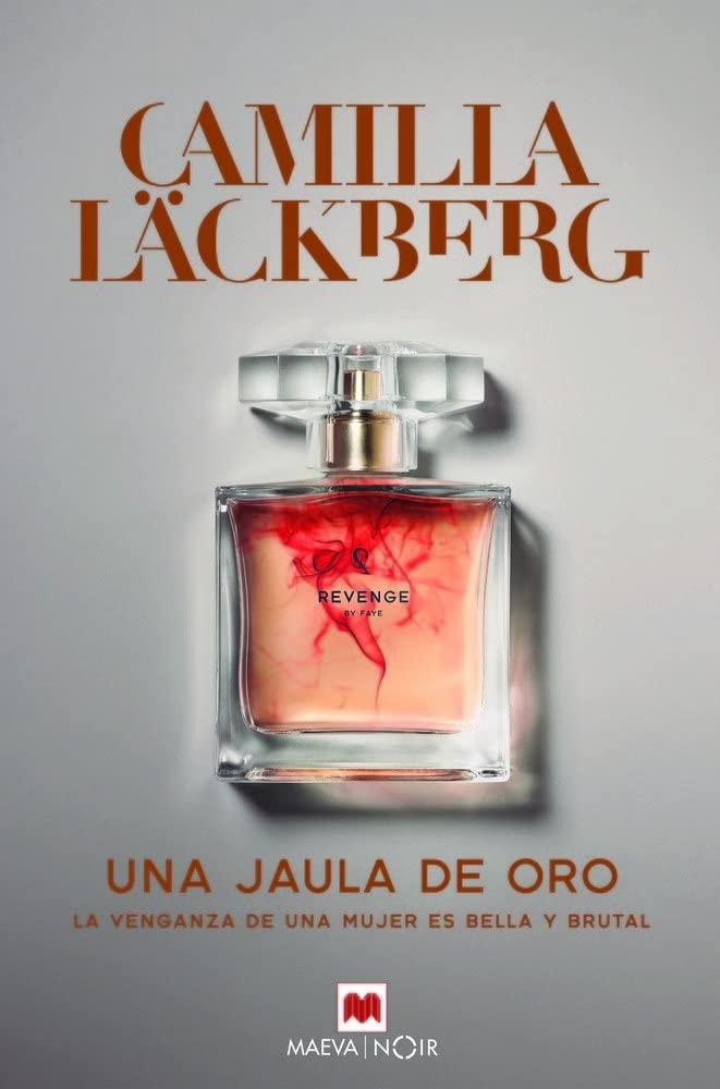 Book cover of Una Jaula de Oro by Lackberg, Camilla