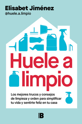 Book cover of Huele a Limpio / Smells Clean by Jim