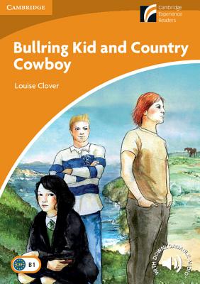 Book cover of Bullring Kid and Country Cowboy Level 4 Intermediate by Clover, Louise