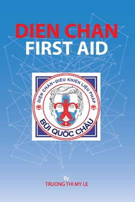 Dien Chan - First Aid by Truong Thi My Le book cover