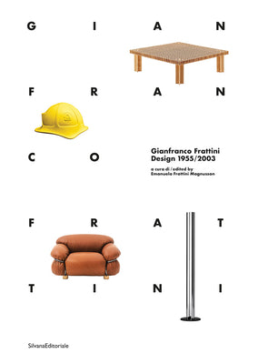 Book cover of Gianfranco Frattini Design: 1955/2003 by Frattini, Gianfranco