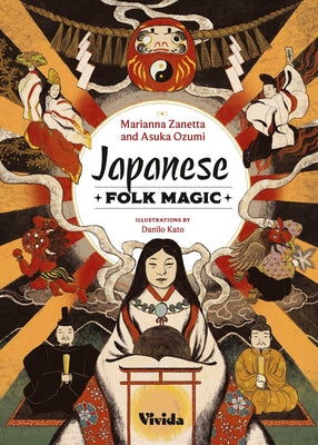 Japanese Folk Magic by Zanetta, Marianna book cover