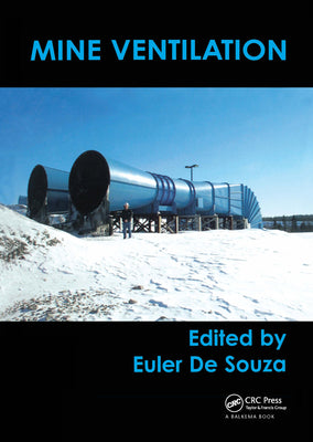 Book cover of Mine Ventilation: Proceedings of the North American/Ninth US Mine Ventilation Symposium, Kingston, Canada, 8-12 June 2002 by De Souza, E.