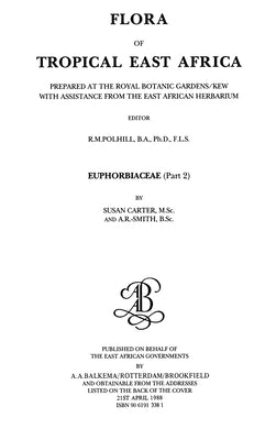 Book cover of Flora of Tropical East Africa - Euphorbiac V2 (1988) by Carter, Susan