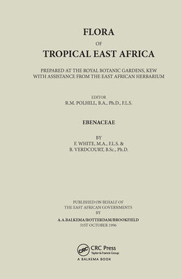 Book cover of Flora of Tropical East Africa - Ebenaceae (1996) by Dassanayake