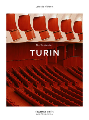 Book cover of Weekender Turin by Morandi, Lorenzo