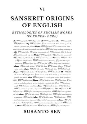 Book cover of Sanskrit Origins of English: Etymologies of English Words (coroner- dere) by Sen, Susanto